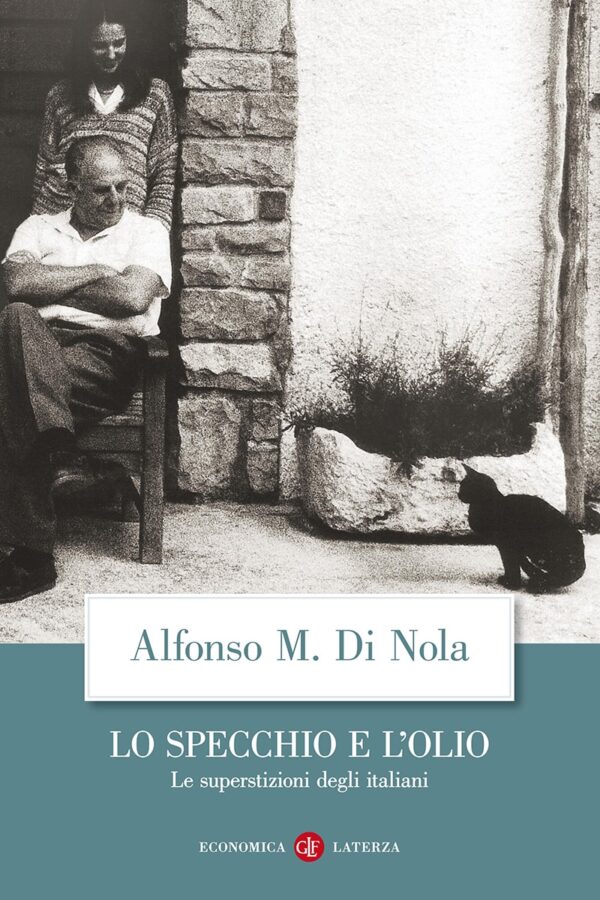 Lo specchio e l'olio: le superstizioni degli Italiani