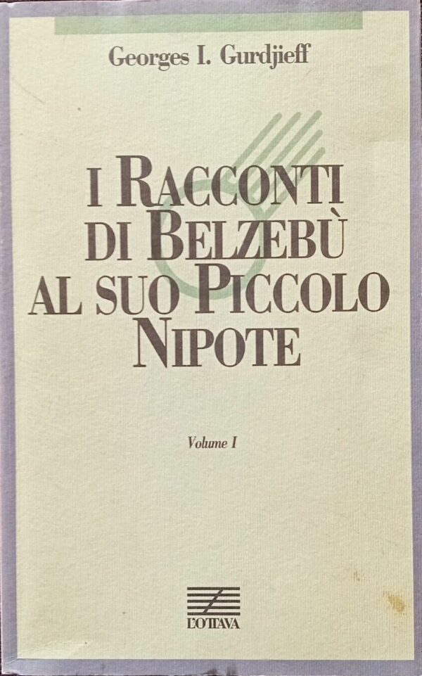 I racconti di Belzebù al suo piccolo nipote - volume I