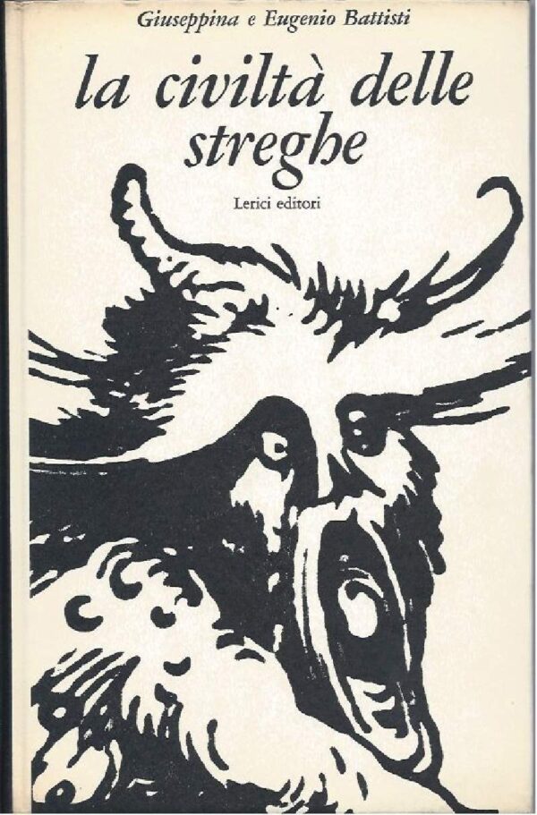 La civiltà delle streghe
