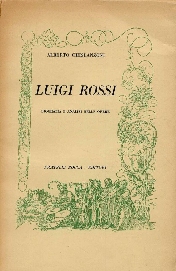 Luigi Rossi (Aloysius De Rubeis): Biografia e analisi delle opere