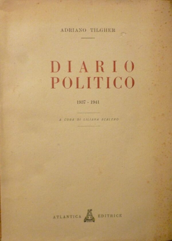 Diario politico (1937-1941)