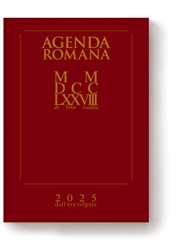 Agenda Romana settimanale MMDCCLXXVIII anno dell'Urbe - 2025 dell'era volgare