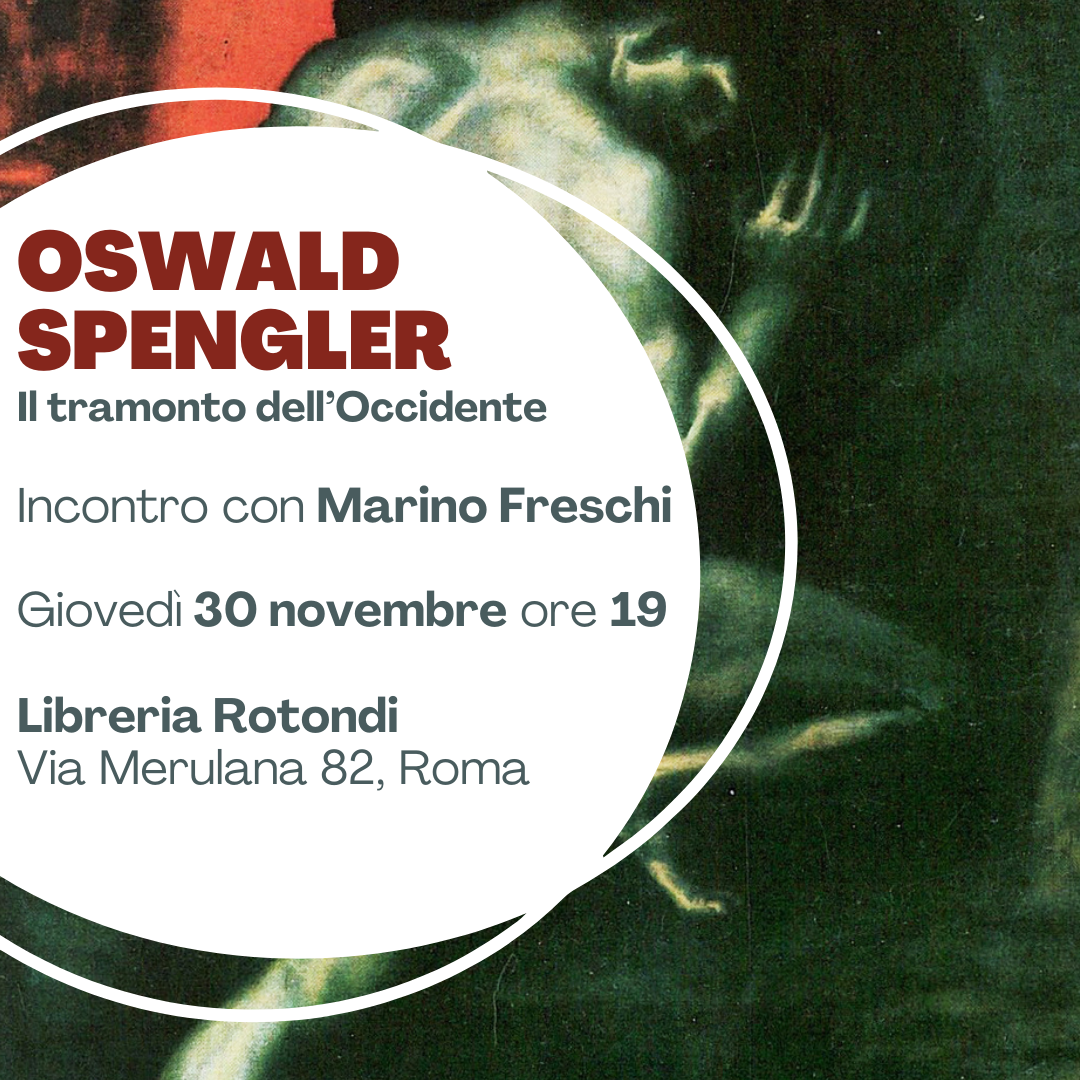 Oswald Spengler e il tramonto dell'Occidente