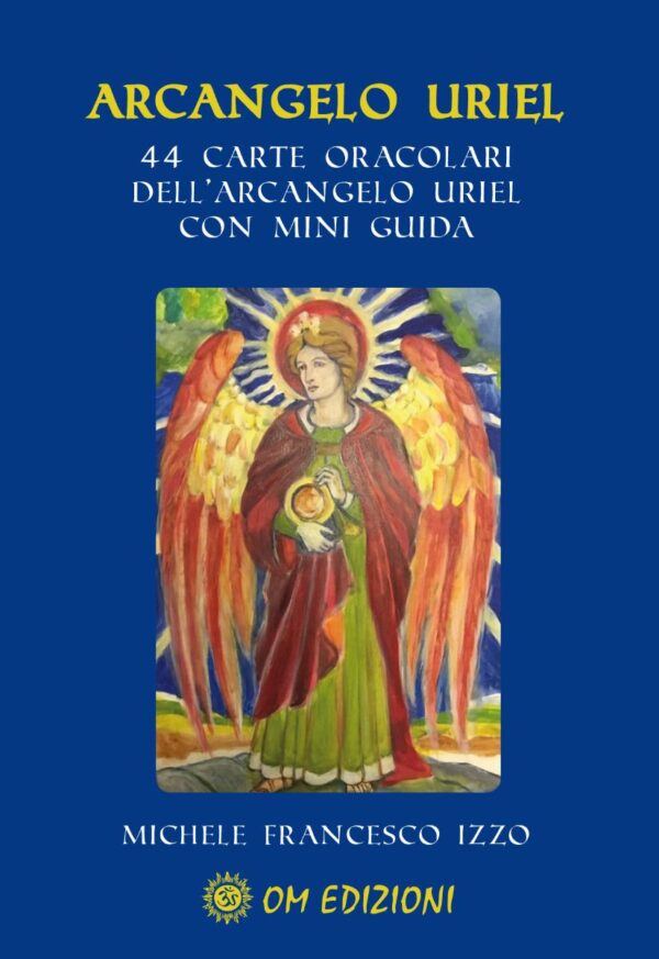 Arcangelo Uriel. 44 carte oracolari dell’arcangelo Uriel con mini guida