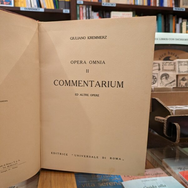 Opera Omnia di Giuliano Kremmerz (Il mondo secreto, Commentarium, Dialoghi sull'Ermetismo) - immagine 3