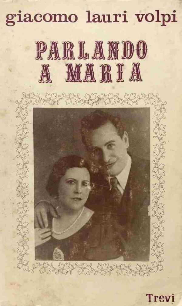 Parlando a Maria