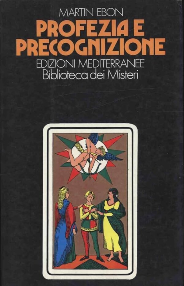 Profezie e Precognizione