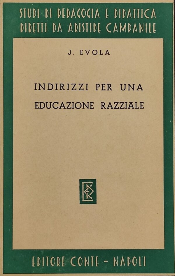 Indirizzi per una educazione razziale