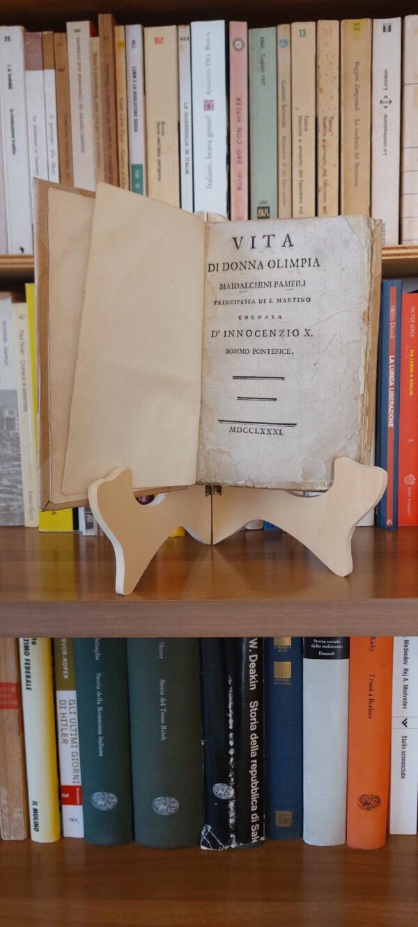 Vita di Donna Olimpia Maidachini Pamfili principessa di S. Martino cognata d'Innocenzio X. Sommo Pontefice.