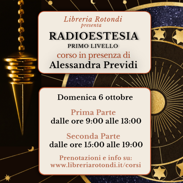 Iscrizione al corso di Radioestesia livello 1B - con Alessandra Previdi