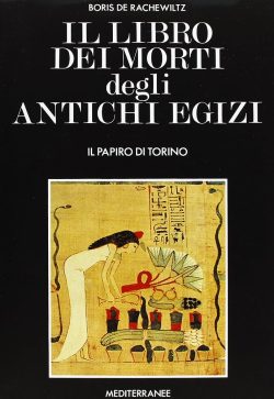 Il libro dei morti degli antichi egizi libreria rotondi