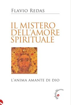 Il mistero dell'amore spirituale redas gabrielli libreria rotondi