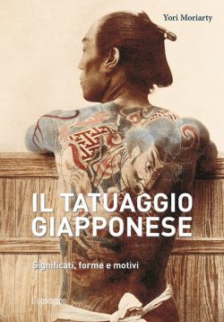 Il tatuaggio giapponese. Significati, forme e motivi libreria rotondi