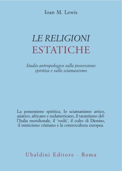 LE RELIGIONI ESTATICHE LEWIS LIBRERIA ROTONDI UBALDINI