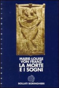 La morte e i sogni von franz libreria rotondi boringhieri