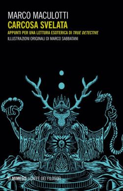 Libreria Rotondi Carcosa svelata Maculotti Mimesis