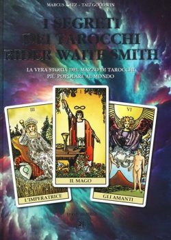 Libreria Rotondi I segreti dei tarocchi Rider Waite Katz Goodwin Lo scarabeo