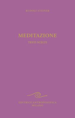 Meditazione. Testi scelti libreria rotondi steiner