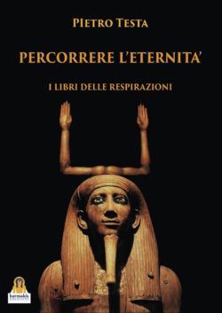 Percorrere L'eternità. I libri delle respirazioni libreria rotondi