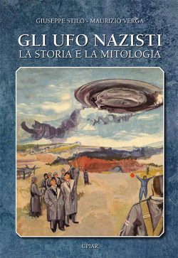 gli ufo e i nazisti upiar libreria rotondi