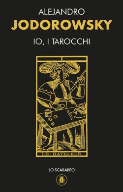 io i tarocchi jodorowsky libreria rotondi