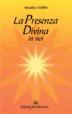 la presenza divina in noi voldben rotondi mediterranee