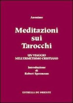 libreria rotondi Meditazioni sui tarocchi. Un viaggio nell'ermetismo cristiano. Vol. 2