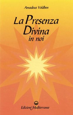 libreria rotondi amadeus voldben la presenza divina in noi
