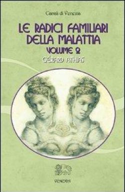 libreria rotondi athias le radici familiari della malattia vol 2