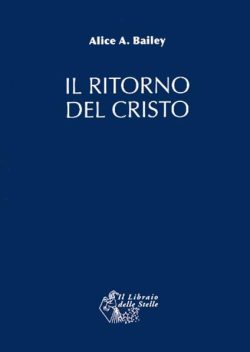 libreria rotondi bailey il ritorno del cristo