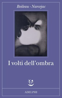 libreria rotondi boileau i volti dell ombra