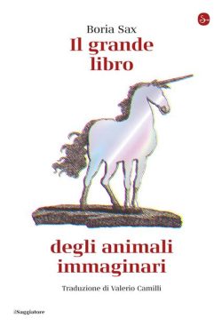 libreria rotondi boria il grande libro degli animali immaginari