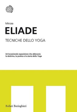 libreria rotondi eliade tecniche dello yoga