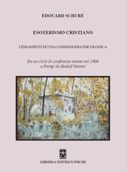 libreria rotondi esoterismo cristiano schure steiner psiche