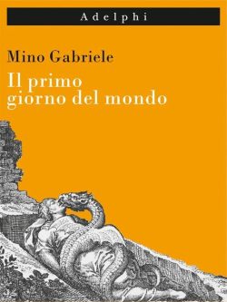 libreria rotondi gabriele il primo giorno del mondo