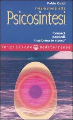 libreria rotondi guidi iniziazione alla psicosintesi