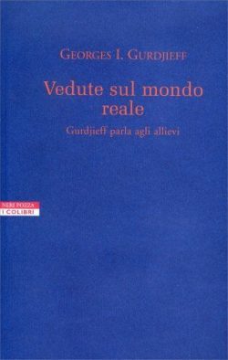 libreria rotondi gurdjieff vedute sul mondo reale