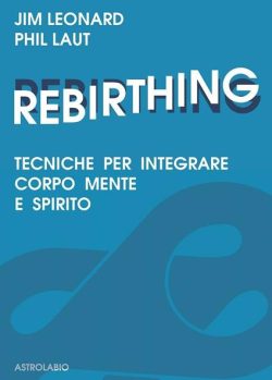 libreria rotondi leonard laut rebirthing