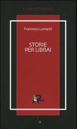 libreria rotondi lumachi storie per librai