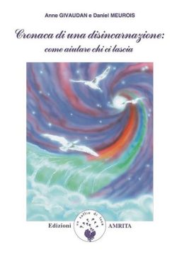libreria rotondi meurois-givaudan cronaca di una disincarnazione