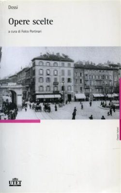libreria rotondi opere scelte di carlo dossi