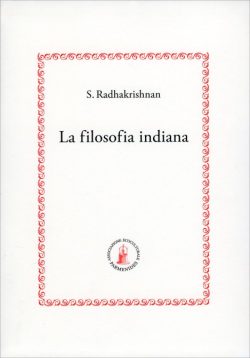 libreria rotondi radhakrishnan la filosofia indiana