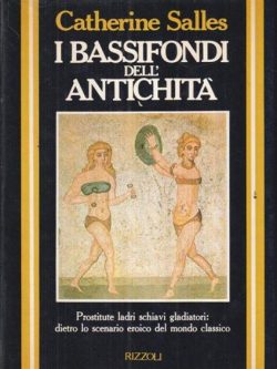 libreria rotondi salles i bassifondi dell'antichità