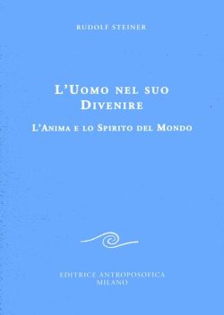 libreria rotondi steiner uomo nel suo divenire