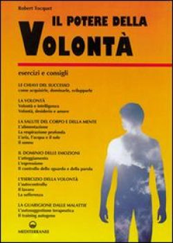 libreria rotondi tocquet il potere della volontà