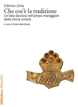 libreria rotondi zolla che cos'è la tradizione