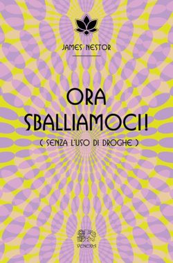 ora sballiamoci nestor venexia libreria rotondi