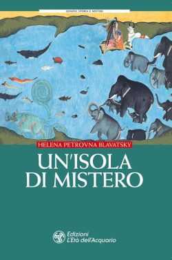 una isola di mistero blavatsky libreria rotondi eta acquario